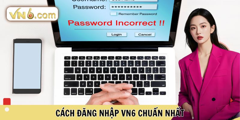 Đăng Nhập VN6 Hướng Dẫn Truy Cập Nhanh Không Bị Chặn - WINMEADOW